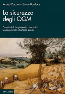 Baixar La sicurezza degli OGM pdf, epub, ebook