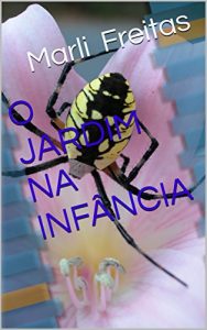 Baixar O JARDIM NA INFÂNCIA (Portuguese Edition) pdf, epub, ebook