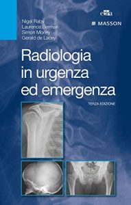 Baixar Radiologia in urgenza ed emergenza pdf, epub, ebook