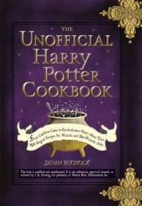 Baixar The Unofficial Harry Potter Cookbook: From Cauldron Cakes to Knickerbocker Glory–More Than 150 Magical Recipes for Muggles and Wizards (Unofficial Cookbook) pdf, epub, ebook
