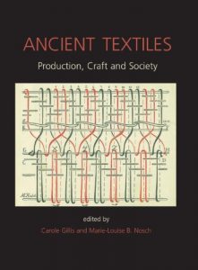 Baixar Ancient Textiles: Production, Crafts and Society (ANCIENT TEXTILES SERIES) pdf, epub, ebook