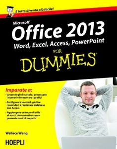 Baixar Office 2013 For Dummies: Word, Excel, Access, PowerPoint (Hoepli for Dummies) pdf, epub, ebook