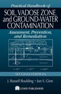 Baixar Practical Handbook of Soil, Vadose Zone, and Ground-Water Contamination: Assement, Prevention, and Remediation, Second Edition: Assessment, Prevention and Remediation pdf, epub, ebook