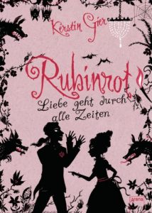 Baixar Rubinrot (Liebe geht durch alle Zeiten, Band 1) pdf, epub, ebook