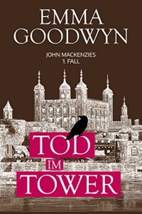 Baixar Tod im Tower: John Mackenzies erster Fall (German Edition) pdf, epub, ebook