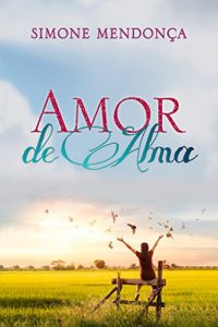 Baixar Amor de Alma (Portuguese Edition) pdf, epub, ebook