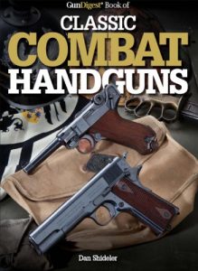 Baixar Gun Digest Book of Classic Combat Handguns (Gun Digest Books) pdf, epub, ebook