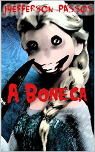 Baixar A Boneca Frozen (Portuguese Edition) pdf, epub, ebook