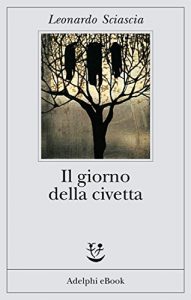 Baixar Il giorno della civetta (Gli Adelphi) pdf, epub, ebook