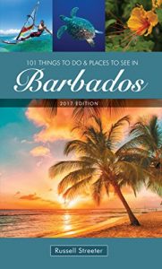 Baixar 101 Things To Do and Places To See in Barbados (English Edition) pdf, epub, ebook