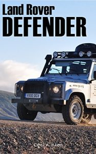Baixar Land Rover Defender (English Edition) pdf, epub, ebook