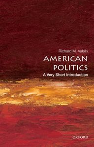 Baixar American Politics: A Very Short Introduction (Very Short Introductions) pdf, epub, ebook