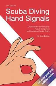 Baixar Scuba Diving Hand Signals: Underwater Communication Pocket Companion for Recreational Scuba Divers (English Edition) pdf, epub, ebook