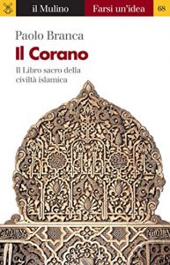 Baixar Il Corano (Farsi un’idea) pdf, epub, ebook