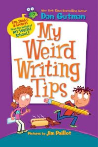 Baixar My Weird Writing Tips (My Weird School) pdf, epub, ebook