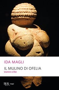 Baixar Il mulino di Ofelia: Uomini e dei (Alta fedeltà) pdf, epub, ebook