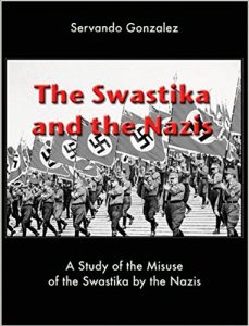 Baixar The Swastika and the Nazis: A Study of the Misuse of the Swastika by the Nazis (English Edition) pdf, epub, ebook