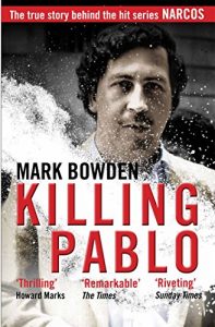 Baixar Killing Pablo: The True Story Behind the Hit Series ‘Narcos’ pdf, epub, ebook