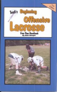 Baixar Teach’n Beginning Offensive Lacrosse Free Flow Handbook (Series 4 Free Flow E-Books) (English Edition) pdf, epub, ebook