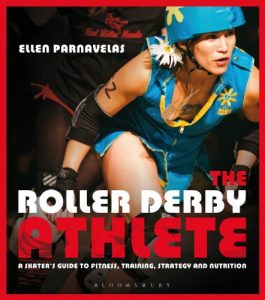 Baixar The Roller Derby Athlete pdf, epub, ebook