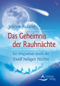 Baixar Das Geheimnis der Rauhnächte: Ein Wegweiser durch die zwölf heiligen Nächte pdf, epub, ebook