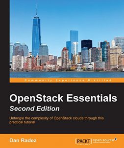 Baixar OpenStack Essentials – Second Edition pdf, epub, ebook