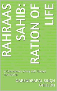 Baixar RAHRAAS Sahib: Ration of Life: A Commentary along with Unique Translation (Daily Sikh Prayers Book 4) (English Edition) pdf, epub, ebook