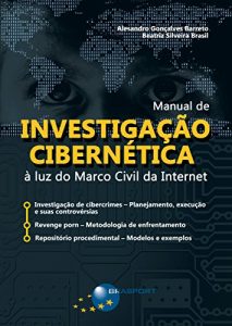 Baixar Manual de Investigação Cibernética: À luz do Marco Civil da Internet pdf, epub, ebook