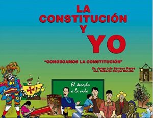 Baixar LA CONSTITUCION Y YO: Conozcamos la Constitución (Spanish Edition) pdf, epub, ebook