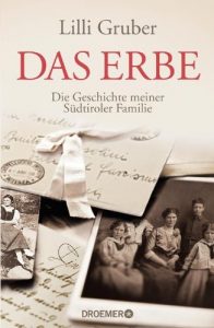 Baixar Das Erbe: Die Geschichte meiner Südtiroler Familie pdf, epub, ebook