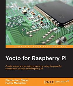 Baixar Yocto for Raspberry Pi pdf, epub, ebook