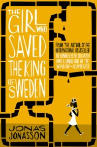 Baixar The Girl Who Saved the King of Sweden pdf, epub, ebook