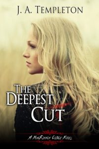 Baixar The Deepest Cut (MacKinnon Curse novel Book 1) (English Edition) pdf, epub, ebook