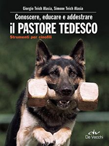 Baixar Conoscere, educare e addestrare il pastore tedesco pdf, epub, ebook