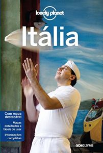Baixar Lonely Planet Itália pdf, epub, ebook