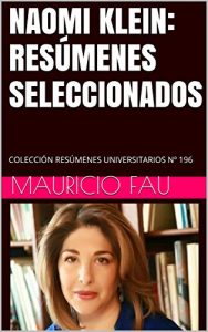 Baixar NAOMI KLEIN: RESÚMENES SELECCIONADOS: COLECCIÓN RESÚMENES UNIVERSITARIOS Nº 196 (Spanish Edition) pdf, epub, ebook