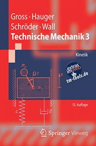 Baixar Technische Mechanik 3: Kinetik (Springer-Lehrbuch) pdf, epub, ebook