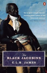 Baixar The Black Jacobins: Toussaint L’ouverture and the San Domingo Revolution (Penguin History) pdf, epub, ebook