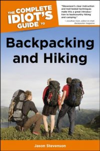 Baixar The Complete Idiot’s Guide to Backpacking and Hiking (Idiot’s Guides) pdf, epub, ebook