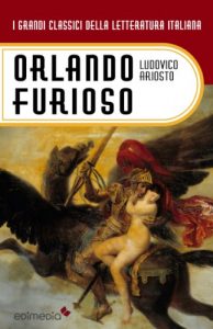 Baixar Orlando Furioso (annotato) (I Grandi Classici della Letteratura Italiana Vol. 6) pdf, epub, ebook