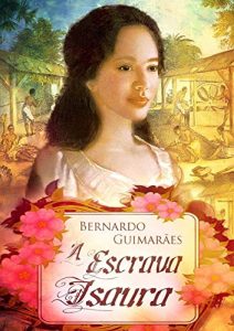 Baixar A Escrava Isaura (Portuguese Edition) pdf, epub, ebook