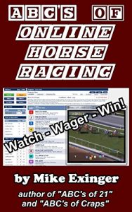 Baixar ABC’s of Online Horse Racing: Watch – Wager – Win (English Edition) pdf, epub, ebook