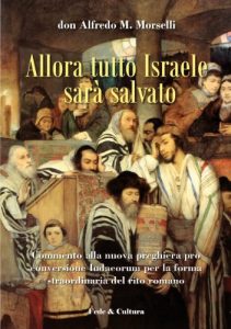 Baixar Allora tutto Israele sarà salvato (Collana Spirituale Vol. 28) pdf, epub, ebook