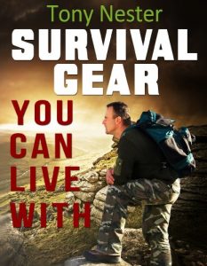 Baixar Survival Gear You Can Live With by Tony Nester (Practical Survival Series Book 6) (English Edition) pdf, epub, ebook