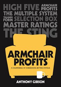 Baixar Armchair Profits: A compendium of horseracing systems (English Edition) pdf, epub, ebook