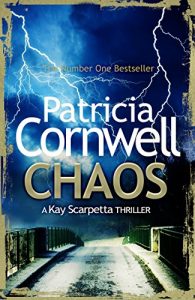 Baixar Chaos (The Scarpetta Series) pdf, epub, ebook