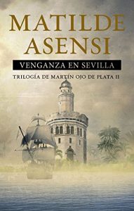 Baixar Venganza en Sevilla (Spanish Edition) pdf, epub, ebook