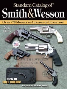 Baixar Standard Catalog of Smith & Wesson pdf, epub, ebook