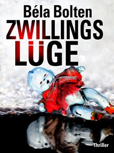 Baixar Zwillingslüge – Thriller (German Edition) pdf, epub, ebook