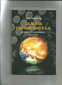 Baixar LA NUEVA CONTABILIDAD E.S.A.: GLOBALIZACION Y MEDIO AMBIENTE– AMERICA LATINA (Spanish Edition) pdf, epub, ebook